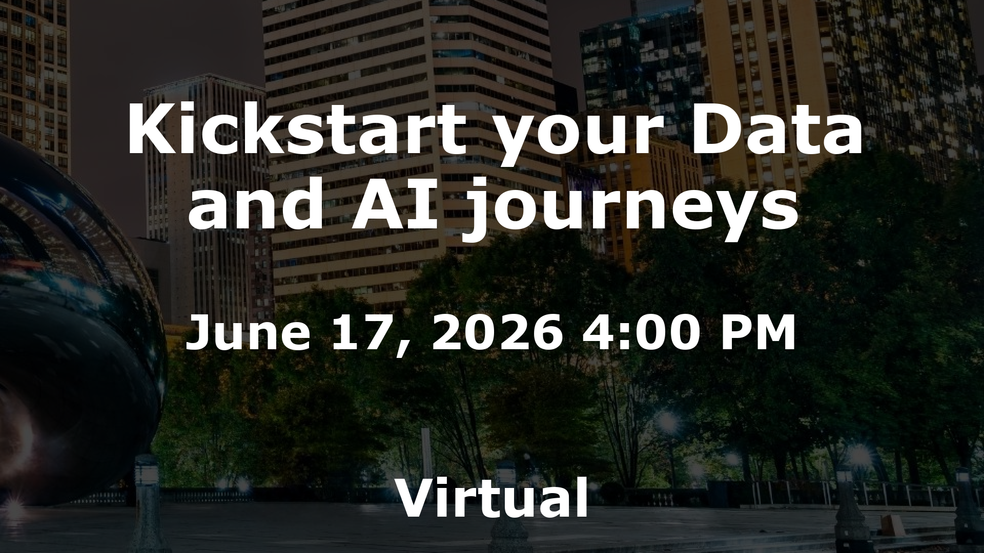 Kickstart your Data and AI journeys event image